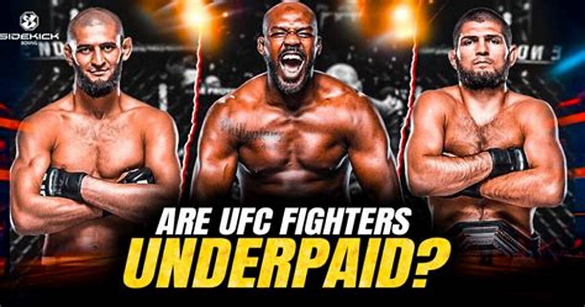 Does Ufc Underpays Fighters?