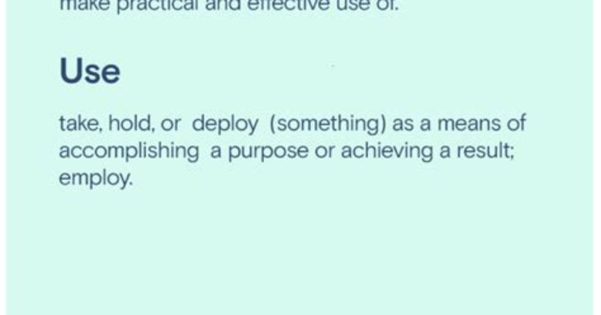 Does Utilize Mean Used?