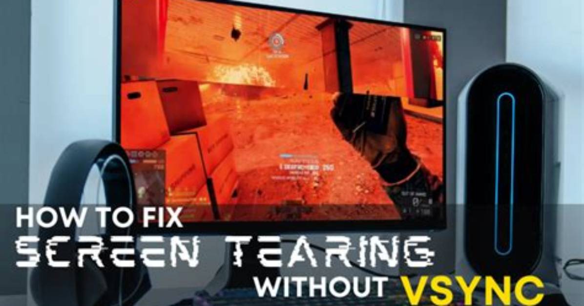 Does Vsync Stop Screen Tearing?