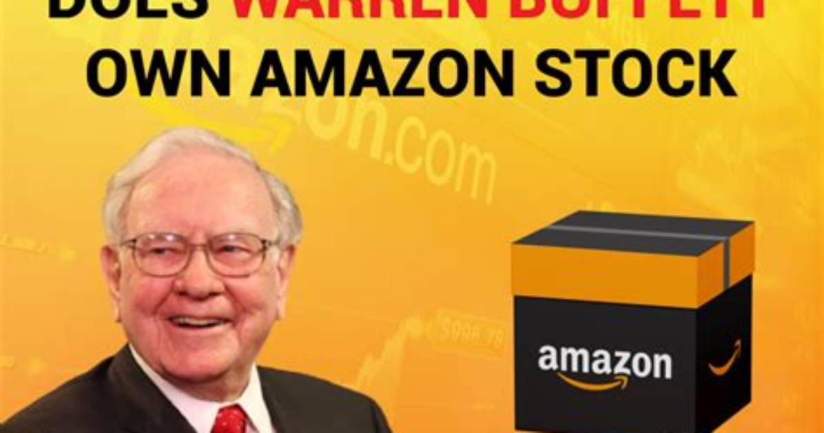 Does Warren Buffett Own Amazon Stock?