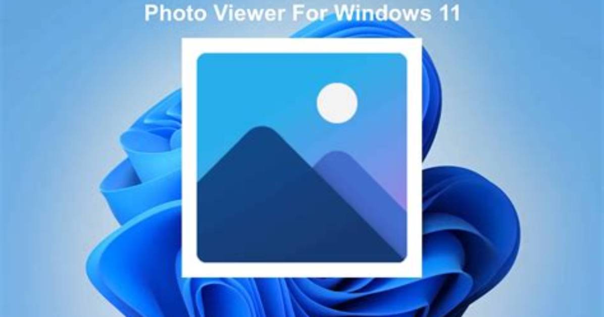 Does Windows 10 Have Windows Photo Viewer?