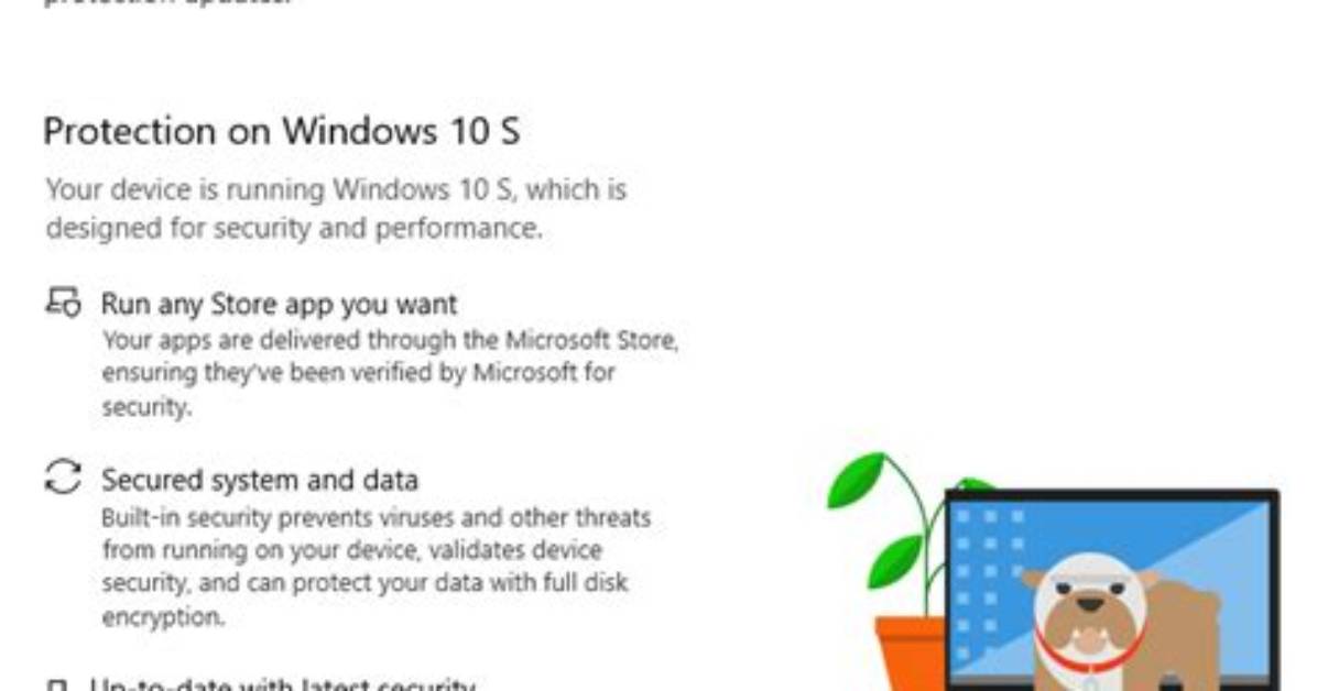 Does Windows 10 S Mode Need Antivirus?