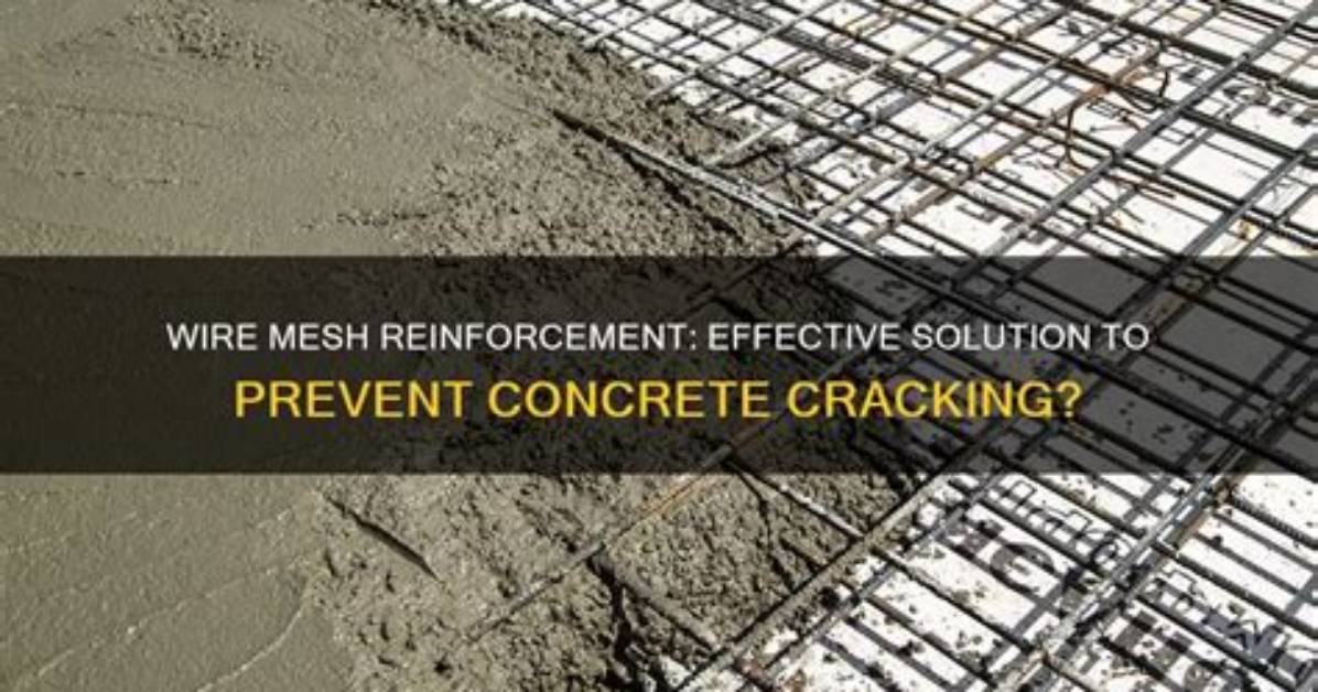 Does Wire Mesh Help Concrete