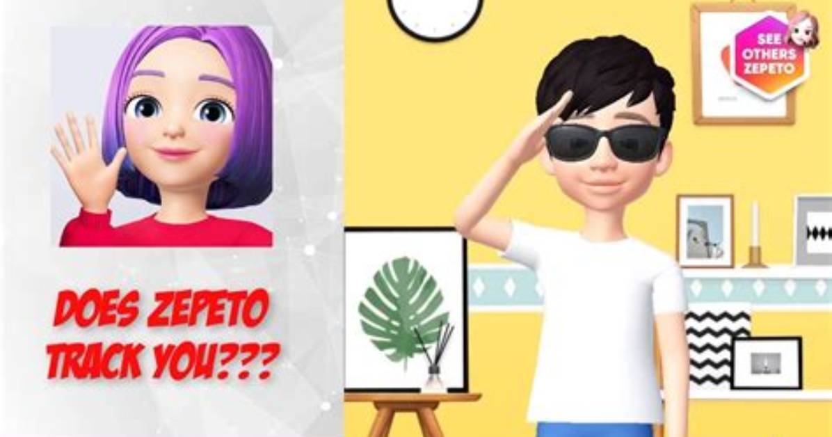 Does Zepeto Track You?