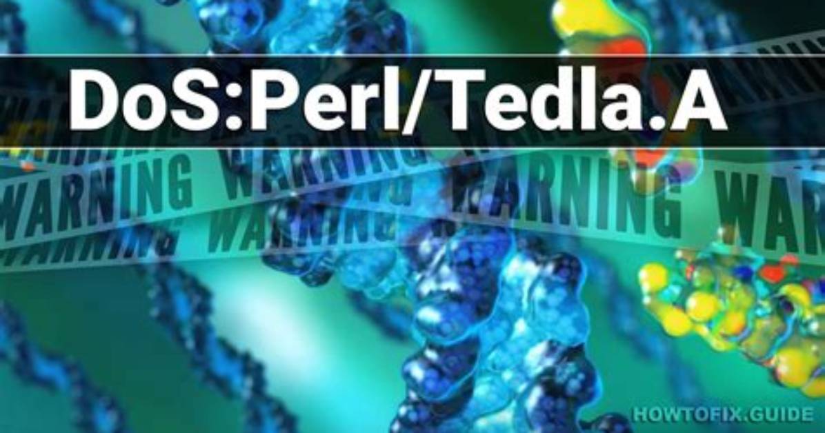 Dos: Perl/Tedla. a (Tedla Dos) — Virus Removal Guide