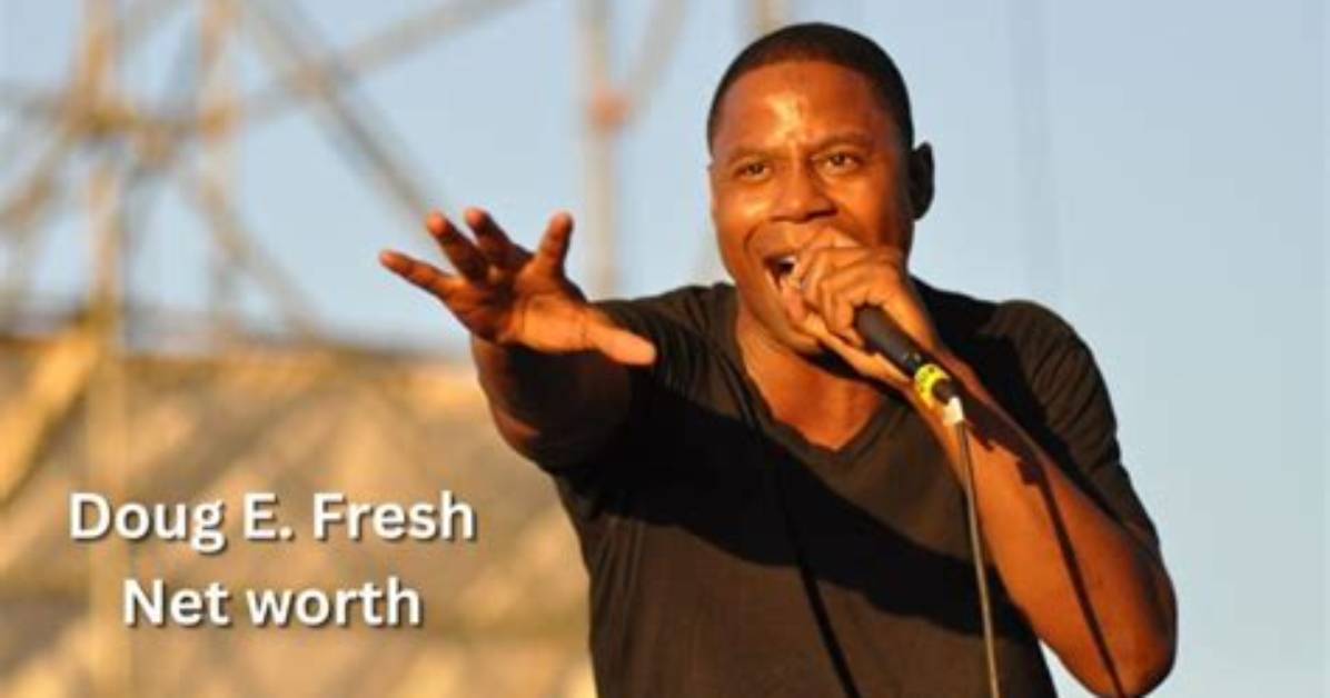 Doug E Fresh Net Worth 2024