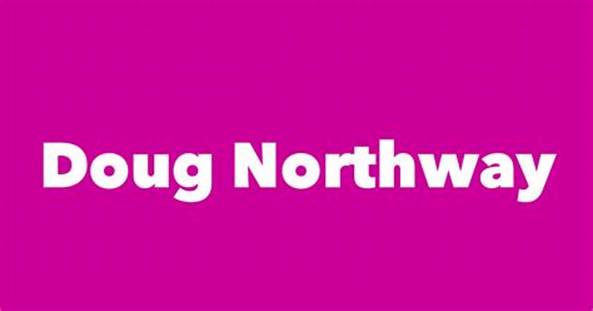 Doug Northway