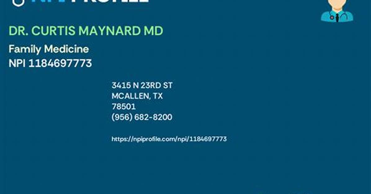 Dr. Curtis Maynard, Md – Mcallen, Tx
