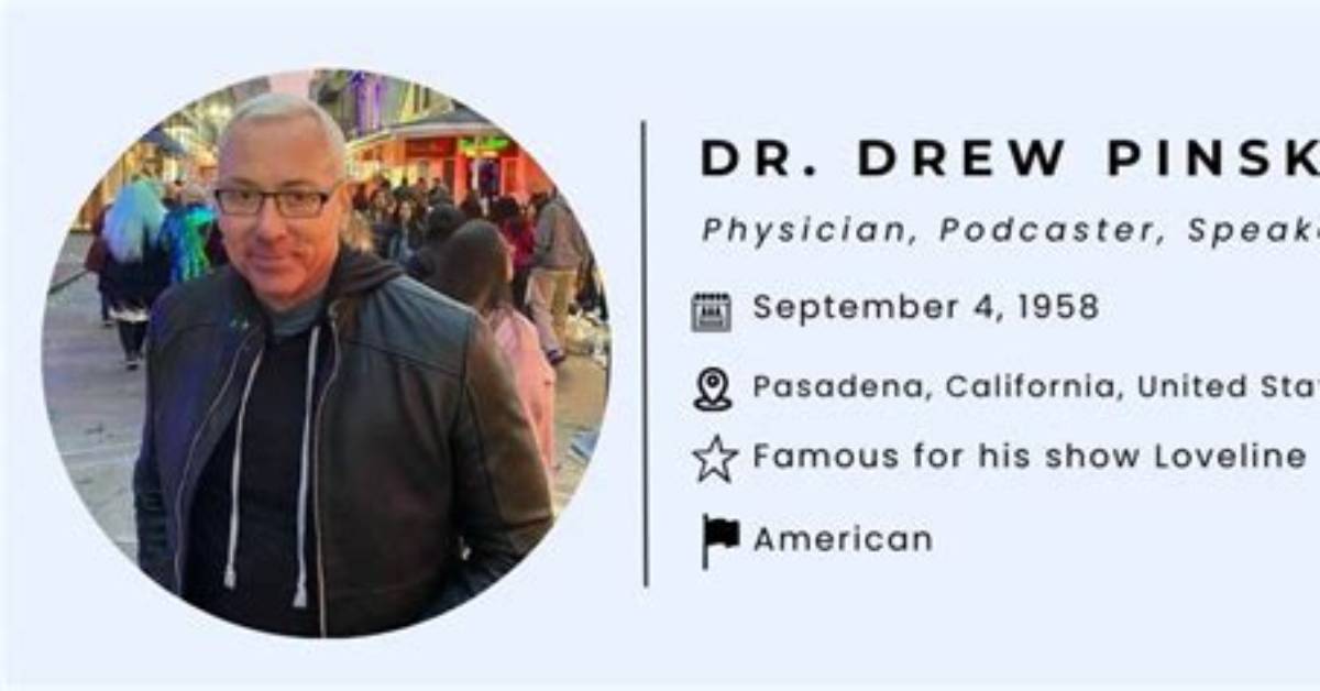 Dr. Drew Pinsky
