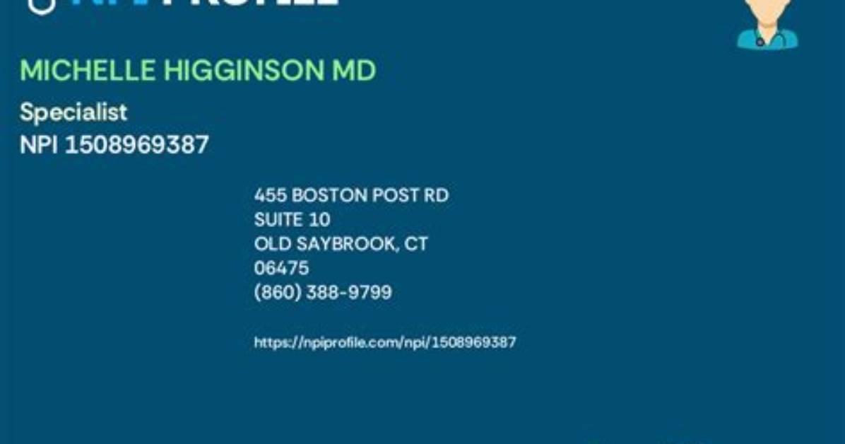 Dr. Michelle Higginson, Md – Old Saybrook, Ct