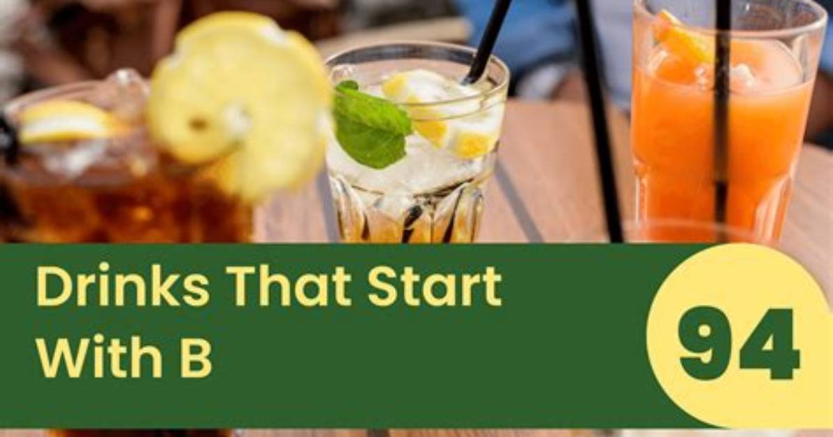 Drinks That Start with B