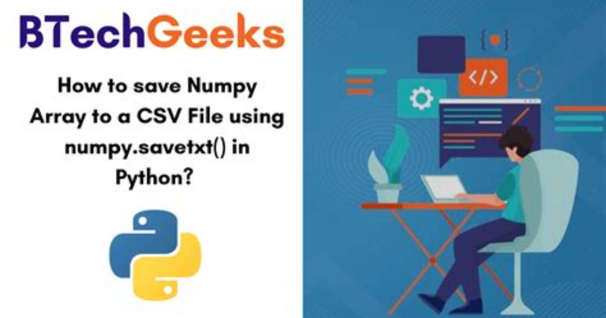 Dump a Numpy Array into a Csv File
