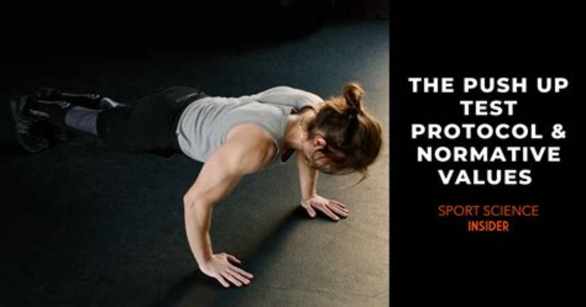 During a Press-up Test How Is the Test Administered?