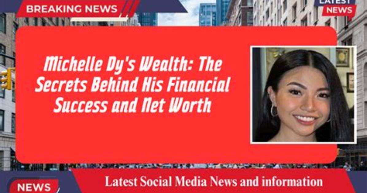 Dy Net Worth