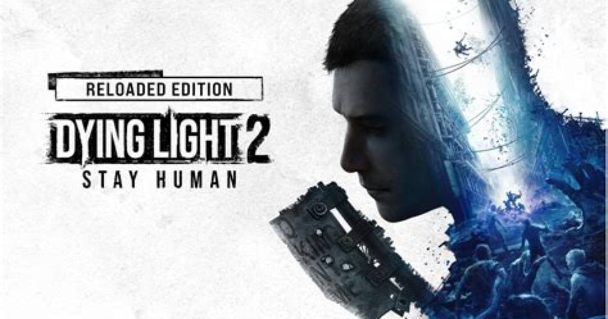 Dying Light 2 Ps4/Ps5 Update Patch Notes (February 22)