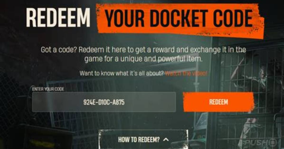 Dying Light Docket Codes 2021