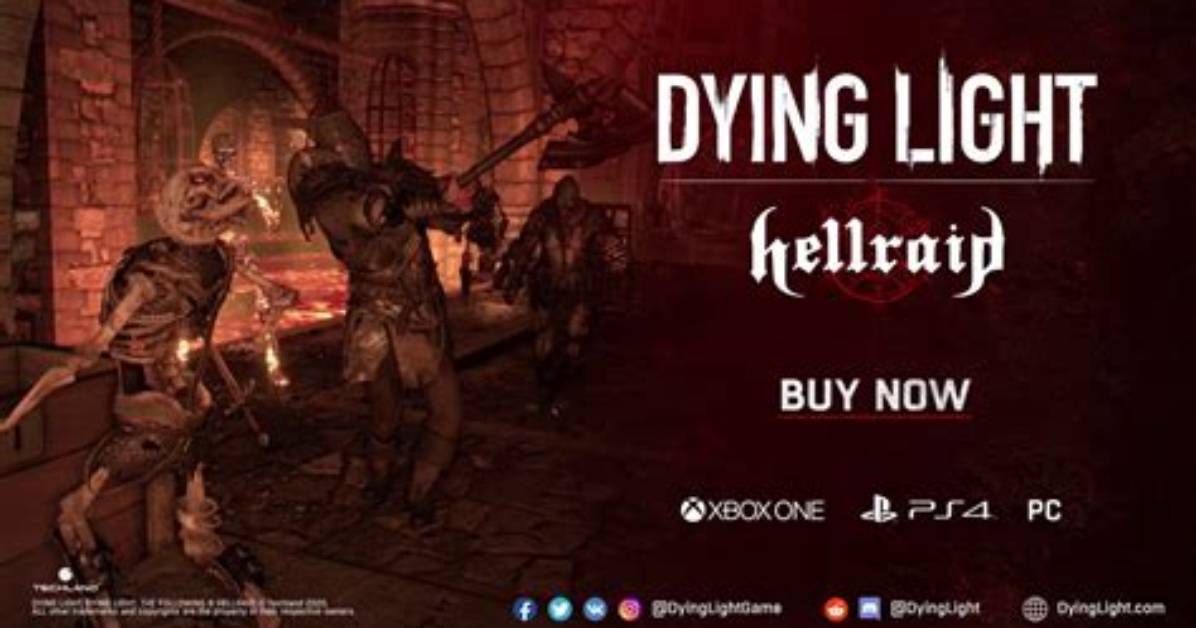 Dying Light Hellraid Dlc Delayed to August