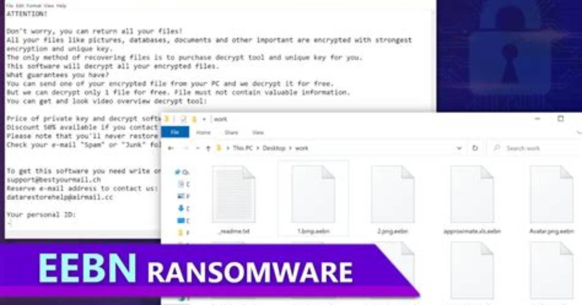 Eebn Virus (. Eebn File) Ransomware 🔐 Fix & Decrypt Data