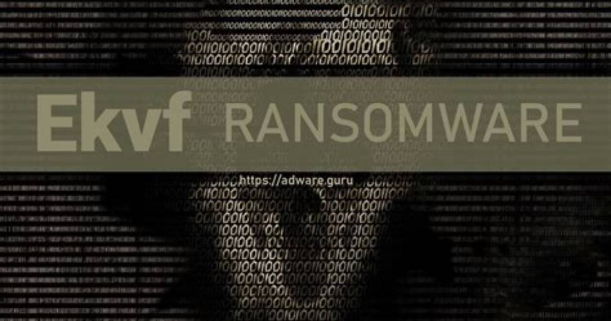 Ekvf Virus (. Ekvf File) Ransomware — Remove & Decrypt Data