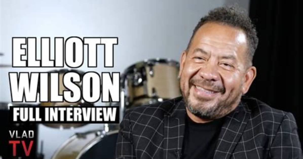 Elliott Wilson