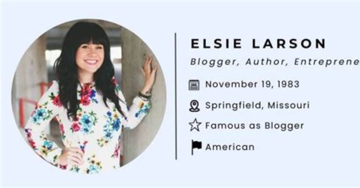 Elsie Larson Net Worth