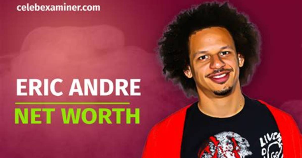 Eric Andre Net Worth