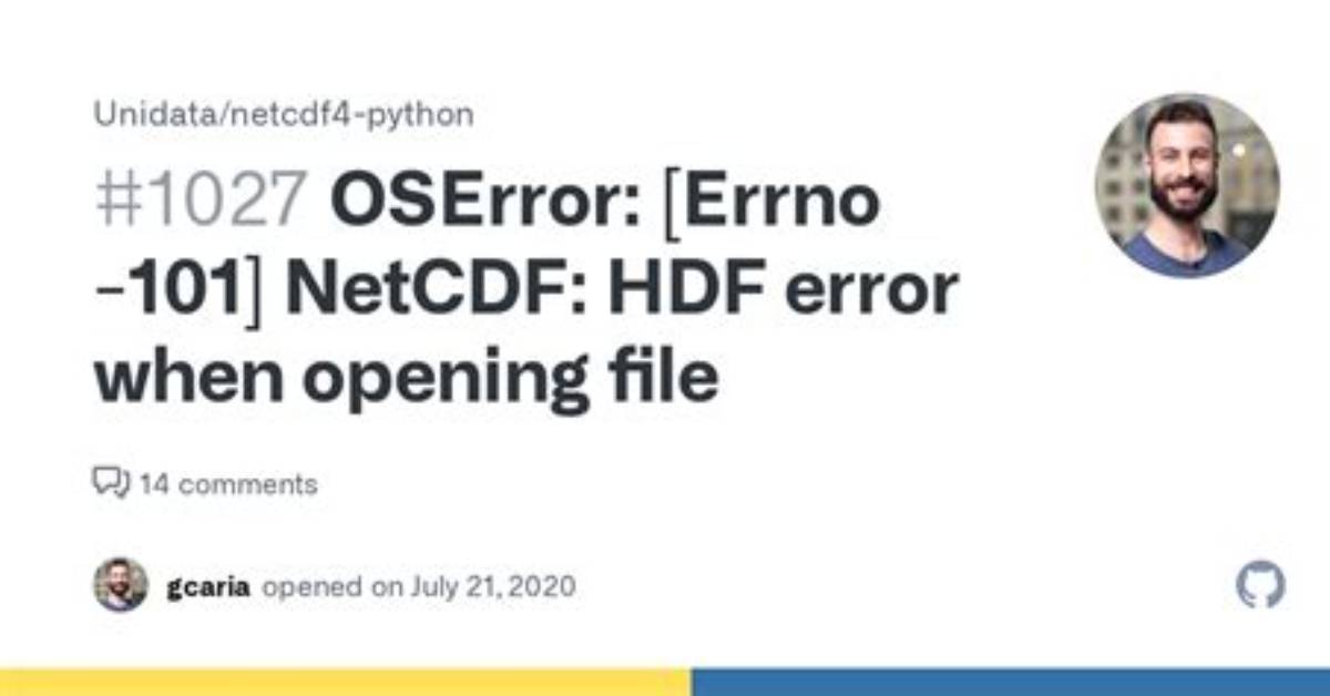 \[Errno -101\] Netcdf: Hdf Error When Opening Netcdf File