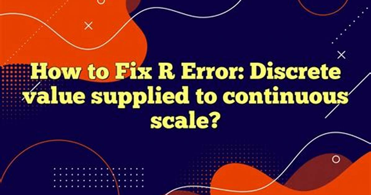 "Error: Continuous Value Supplied to Discrete Scale" in Default Data Set Example Mtcars and Ggplot2