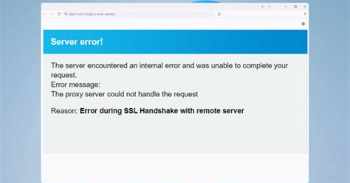 Error During Ssl Handshake with Remote Server