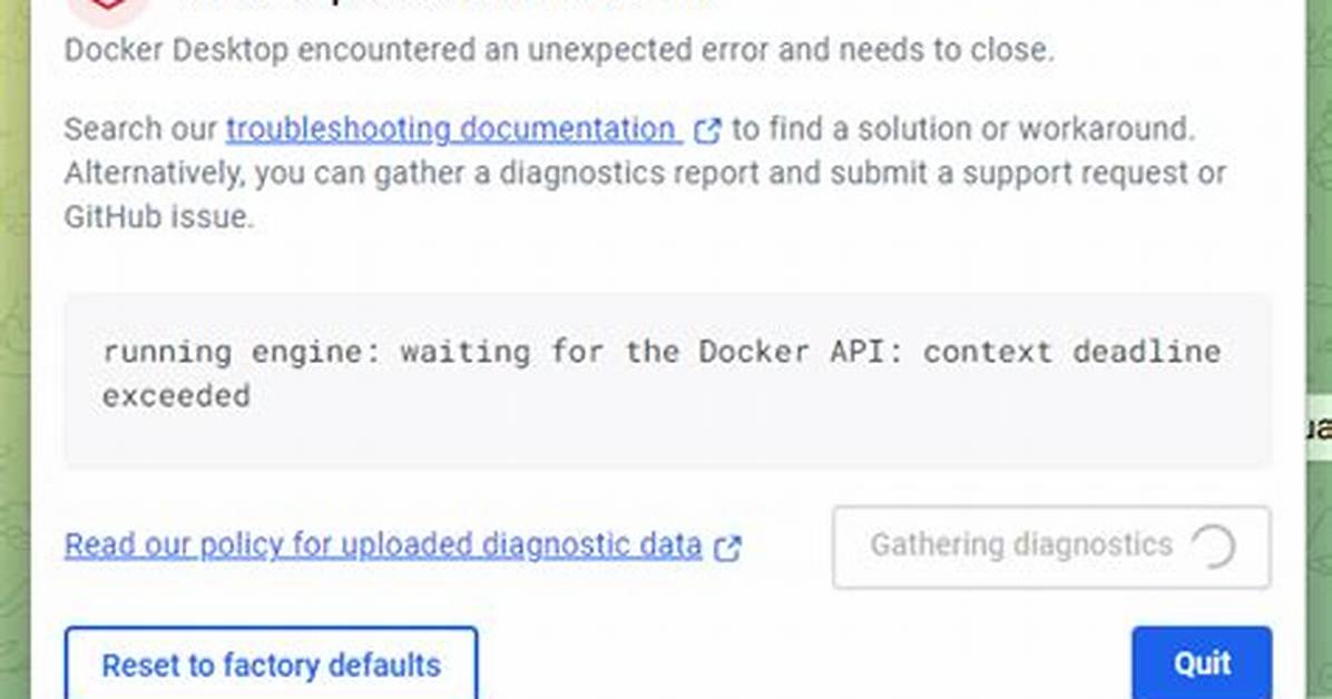 Error on Context Deadline with Docker, What's the Meaning?