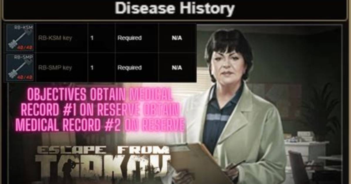 Escape from Tarkov "Disease History" Quest Guide