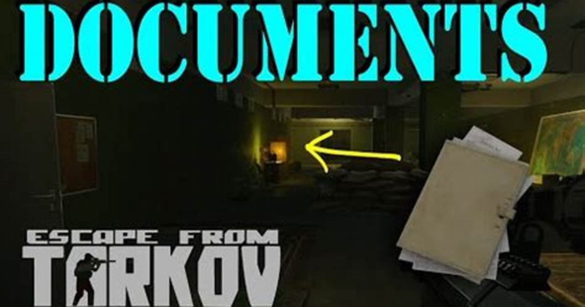 Escape from Tarkov "Documents" Quest Guide