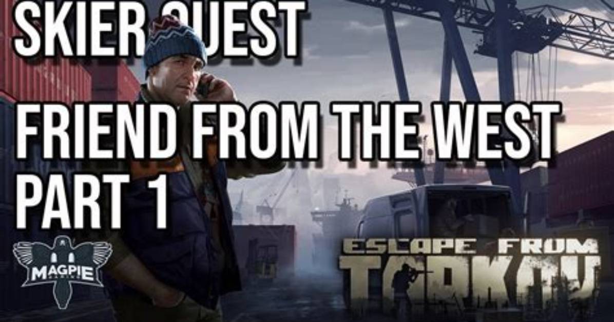 Escape from Tarkov "Friend from the West