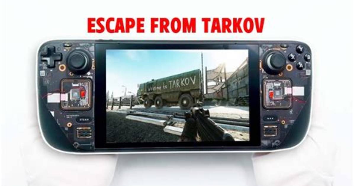 Escape from Tarkov on Steam Deck: How to Play and Performance Guide