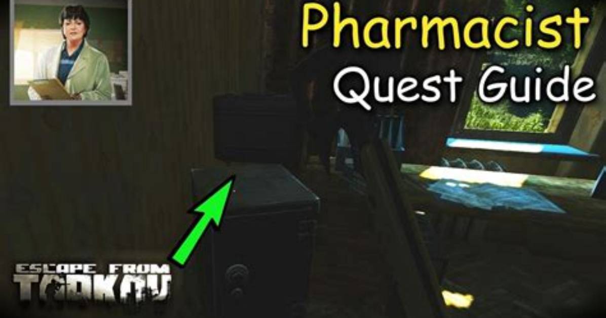 Escape from Tarkov "Pharmacist" Quest Guide