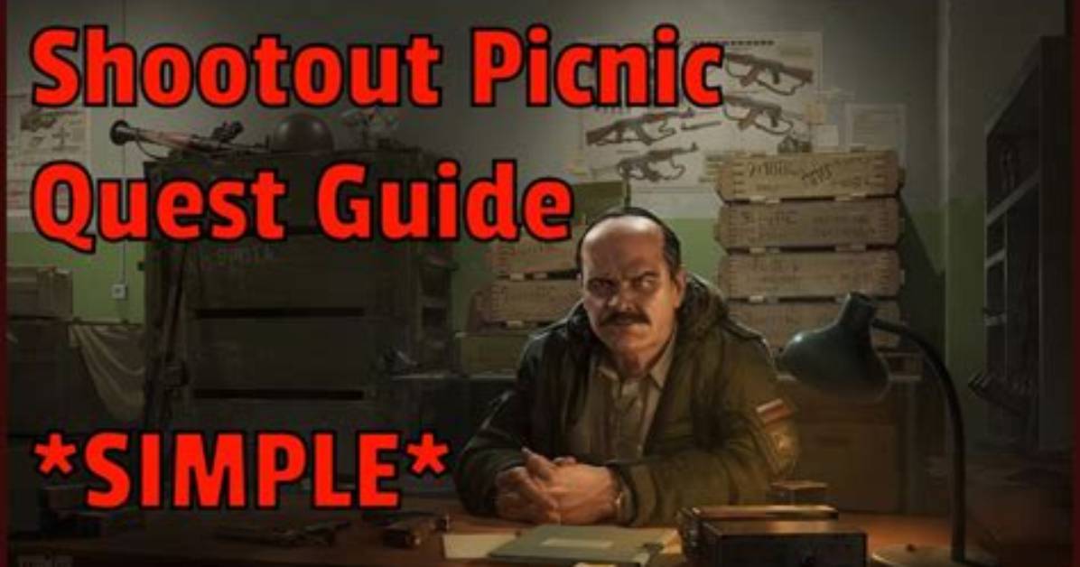 Escape from Tarkov "Shootout Picnic" Quest Guide