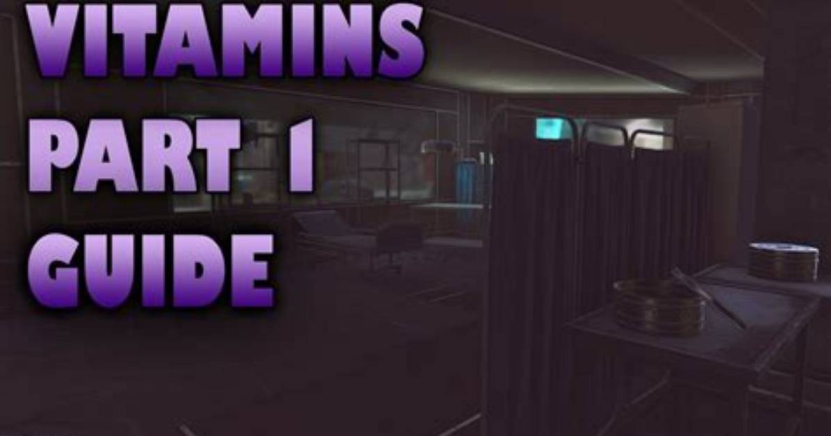 Escape from Tarkov "Vitamins - Part 1" Quest Guide