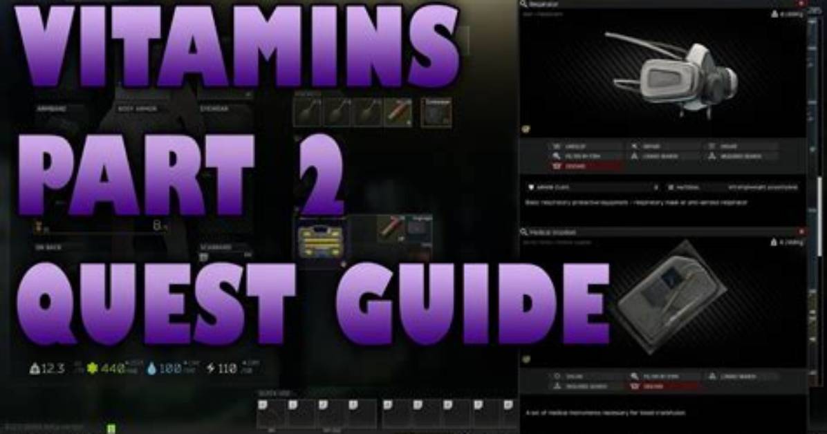 Escape from Tarkov "Vitamins - Part 2" Quest Guide