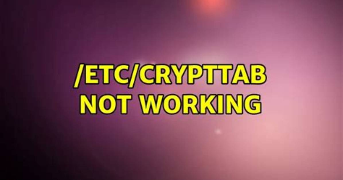 /Etc/Crypttab Not Working