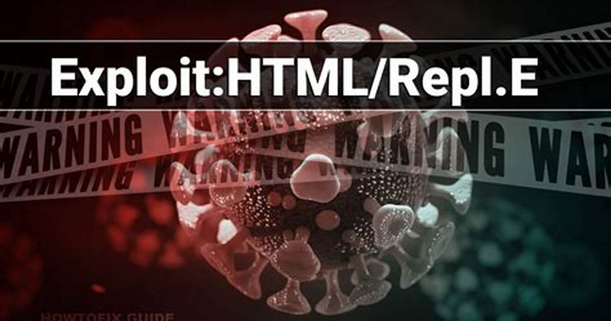 Exploit. Html. Agent. Fk — Virus Removal Guide