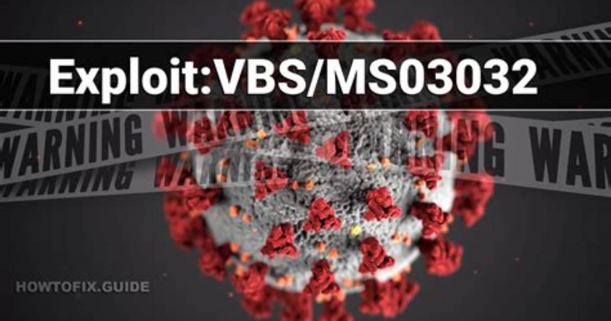 Exploit: Vbs/Ms03032 (Ms03032 Exploit) — Virus Removal Guide