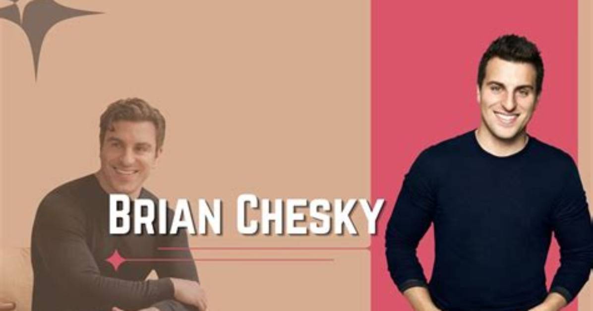 Exploring the Lives of Brian Chesky and Zac Efron: Innovators and Icons