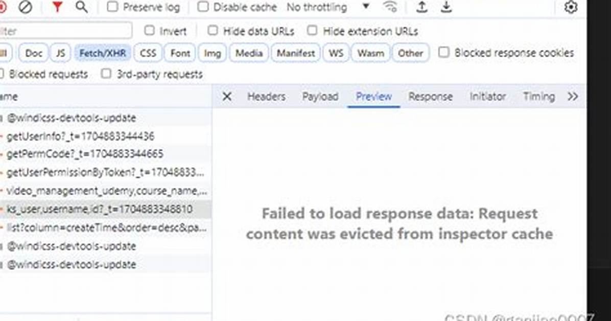 Failed to Load Response Data Request Content Was Evicted from Inspector Cache