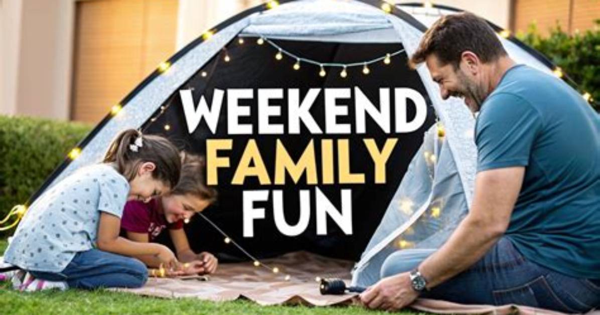Family Weekends