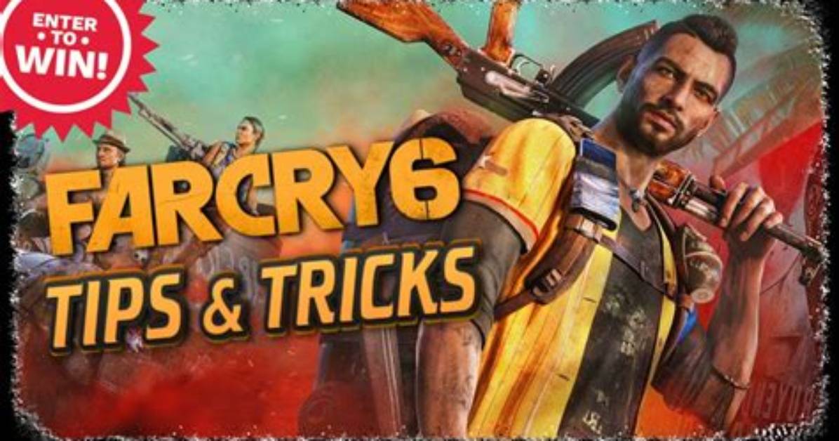 Far Cry 6 – Tips and Tricks for Beginners
