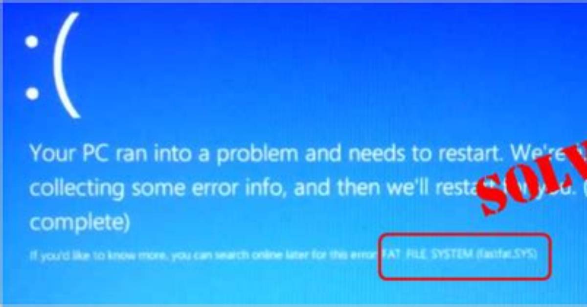 Fat File System Error in Windows 10/11 [Full Fix]
