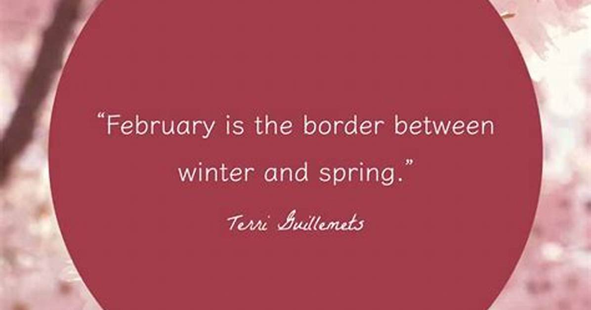 February Quotes