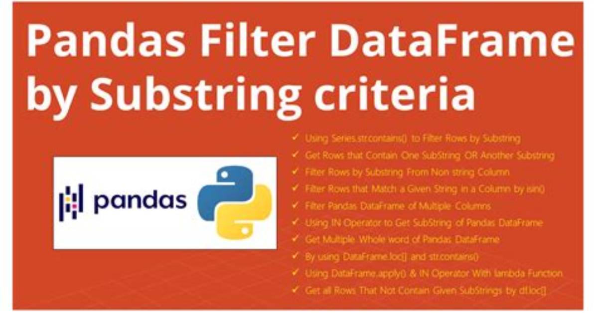 Filter Pandas Dataframe by Substring Criteria