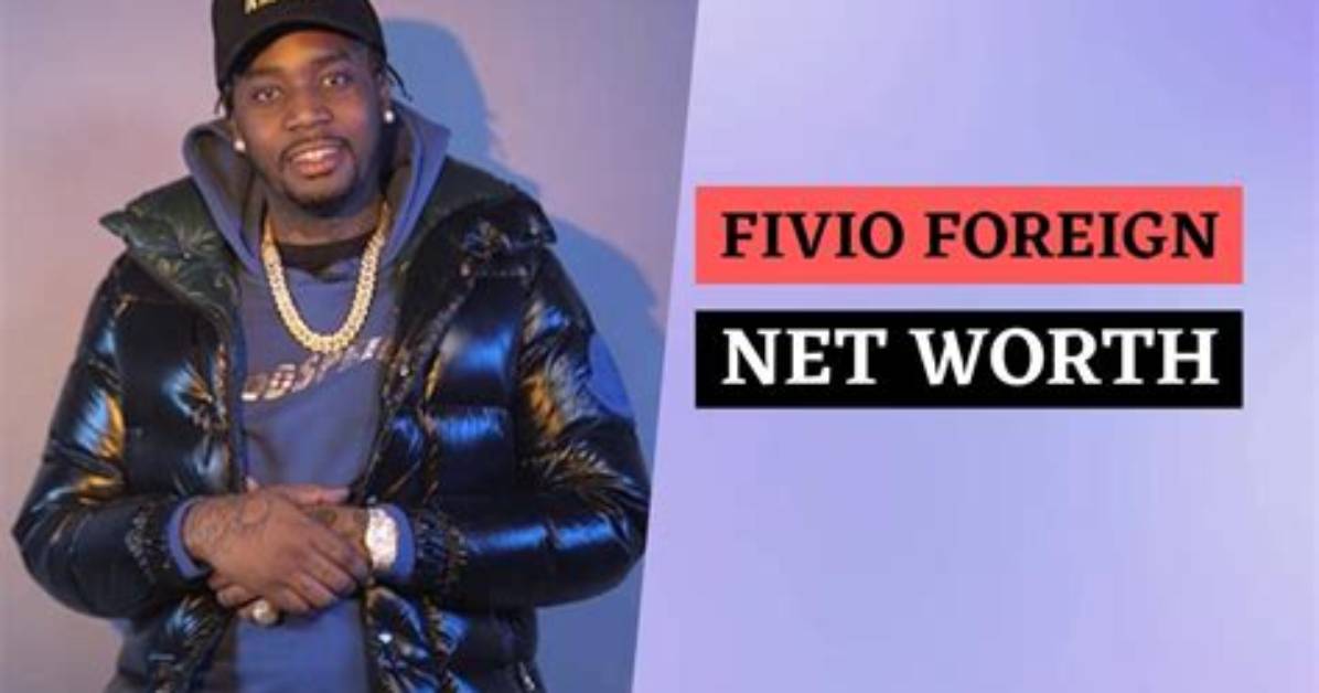 Fivio Foreign Net Worth