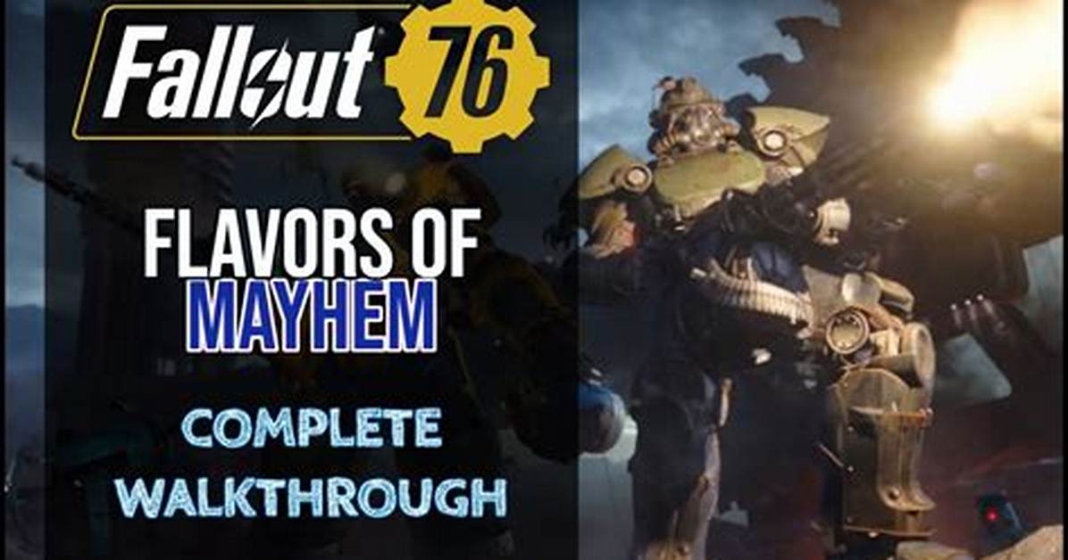 Flavors of Mayhem, Fallout 76 Quest